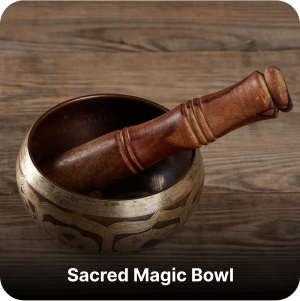 Sacred Magic Bowl